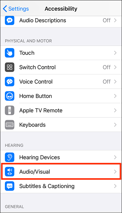 Scroll down to Hearing and tap Audio/Visual